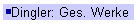 Dingler: Ges. Werke