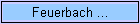 Feuerbach ...