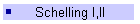 Schelling I,II